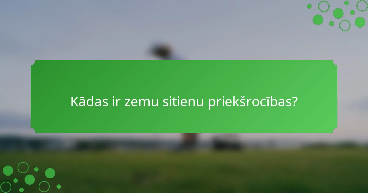 Kādas ir zemu sitienu priekšrocības?